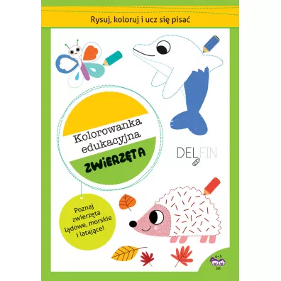 Rysuj, koloruj i ucz si� pisa�. Kolorowanka edukacyjna. Zwierz�ta - Catriel Tallarico ilustr, Silvana Benaghi ilustr