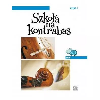 Szko�a na kontrabas cz.2 "Midi" - Grzegorz  Frankowski