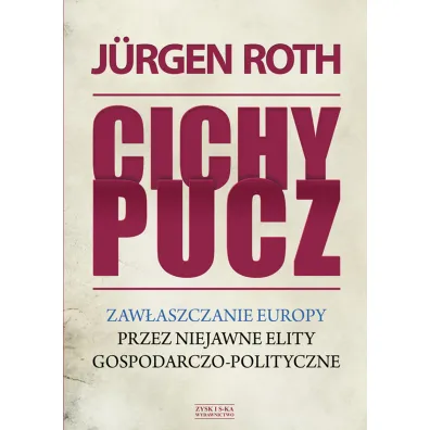 Cichy pucz - Jurgen Roth