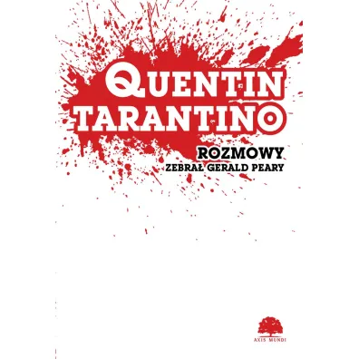 Quentin Tarantino. Rozmowy - Gerald Peary