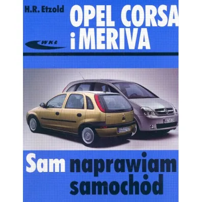 Opel corsa i meriva - Hans-Rudiger Etzold