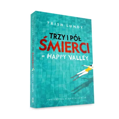Trzy i p� �mierci w Happy Valley