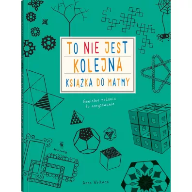 To nie jest kolejna ksi��ka do matmy