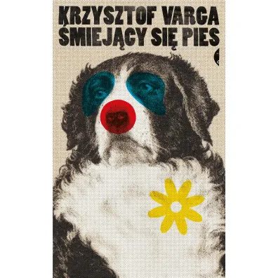 �miej�cy si� pies - Krzysztof Varga