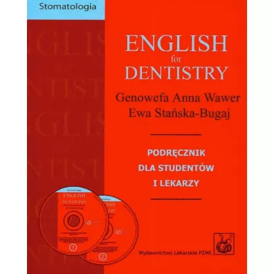 English for dentistry + CD - Ewa Sta�ska-Bugaj, Genowefa Anna Wawer