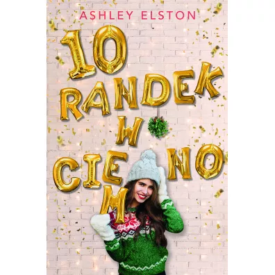 10 randek w ciemno - Ashley  Elston