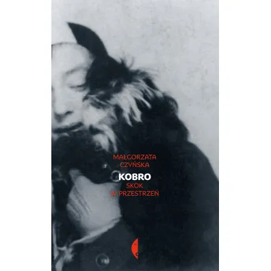 Kobro. Skok w przestrze� - Ma�gorzata Czy�ska