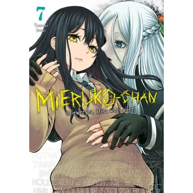 Mieruko-chan. Dziewczyna, kt�ra widzi wi�cej. Tom 7 - Tomoki Izumi