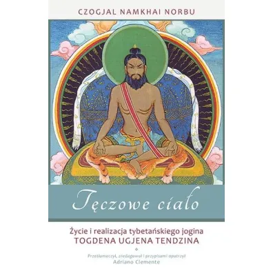 T�czowe cia�o - Cz�gjal Namkhai Norbu