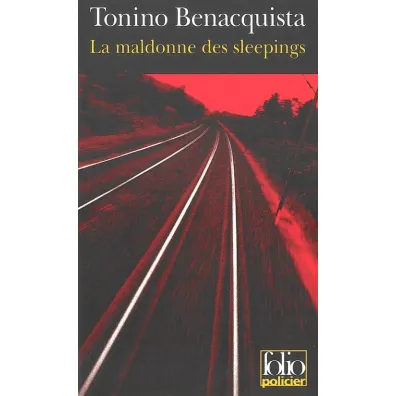 Maldonne des sleepings - Tonino Benacquista