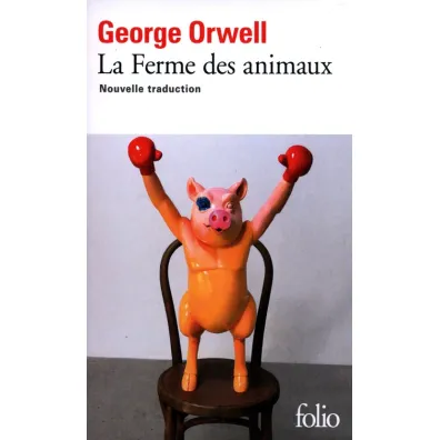 Ferme des animaux - George Orwell