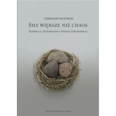 Si�y wi�ksze ni� chaos - Stanis�aw Falkowski