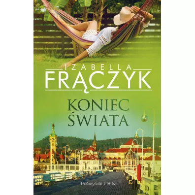 Koniec �wiata - Izabella Fr�czyk