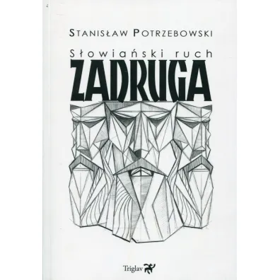 S�owia�ski ruch Zadruga - Stanis�aw Potrzebowski