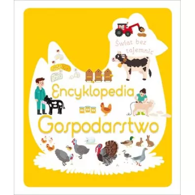 �wiat bez tajemnic. Encyklopedia Gospodarstwo