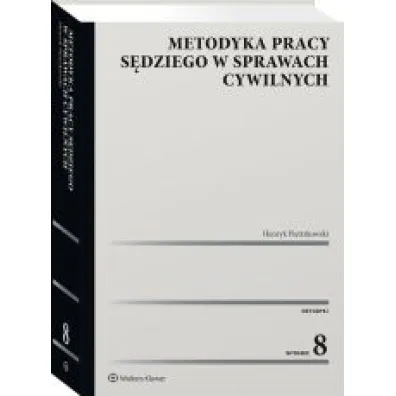 Metodyka pracy s�dziego w sprawach cywilnych