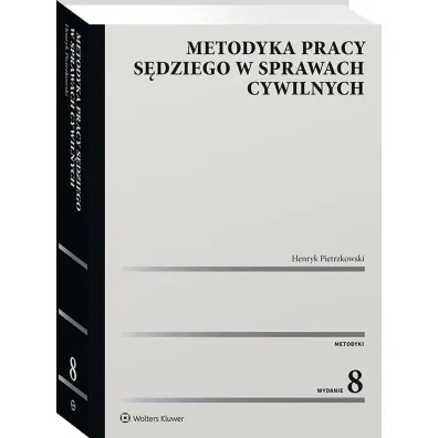 Metodyka pracy s�dziego w sprawach cywilnych