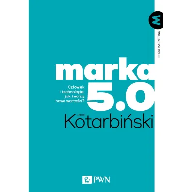 Marka 5.0 - Jacek Kotarbi�ski