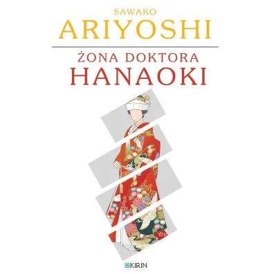 �ona doktora Hanaoki - Ariyoshi Sawako