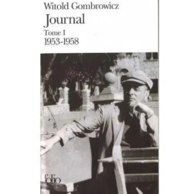 Journal T.1 1953-1958 - Witold Gombrowicz