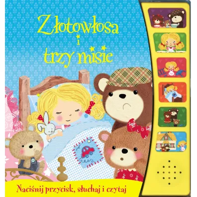 Naci�nij przycisk, s�uchaj i czytaj. Z�otow�osa i trzy misie