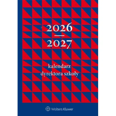 Kalendarz Szkolny Kalendarz Dyrektora Szko�y 2026/2027
