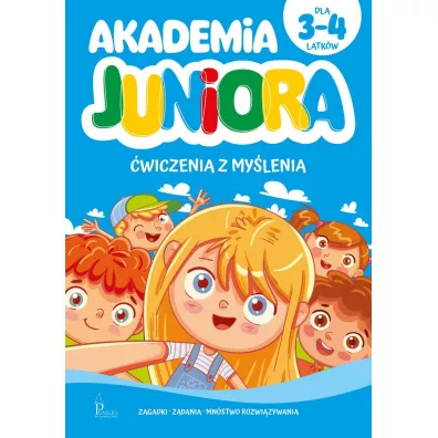 Akademia Juniora. wiczenia z mylenia 3-4 lata