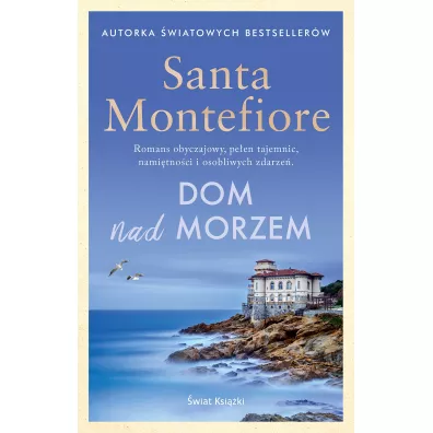 Dom nad morzem - Santa Montefiore