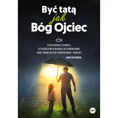 By� tat� jak B�g Ojciec