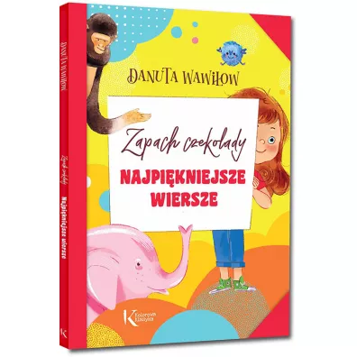 Najpikniejsze wiersze. Zapach czekolady