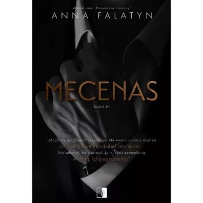 Mecenas. KodeX. Tom 1 - Anna  Falatyn