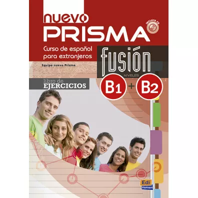 Prisma Nuevo Fusion B1 + B2 �wiczenia + audio online - Alicia Lopez, Amelia Guerrero, David Isa, Ana Hermoso