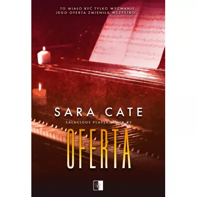 Oferta. Salacious Players Club. Tom 5 - Sara Cate