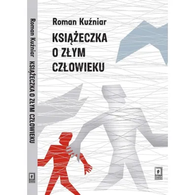 Ksi��eczka o z�ym cz�owieku - Roman Ku�niar