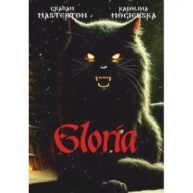 Gloria - Graham Masterton, Karolina  Mogielska