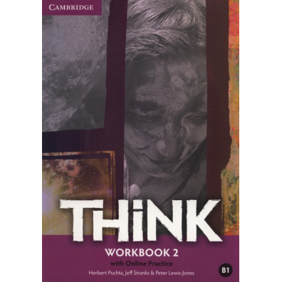 Think 2 Workbook With Online Practice