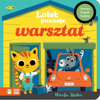 Lolek poznaje warsztat - Nicola  Slater
