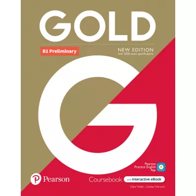 Gold B1 Preliminary. New Edition. Coursebook + Podr�cznik w wersji cyfrowej - Clare Walsh, Lindsay Warwick