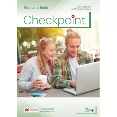 Checkpoint B1+. Podr�cznik do j�zyka angielskiego - David Spencer, Monika Cichmi�ska