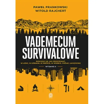Vademecum survivalowe - Pawe� Frankowski, Witold Rajchert