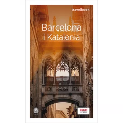 Barcelona i Katalonia. Travelbook - Dominika Zar�ba