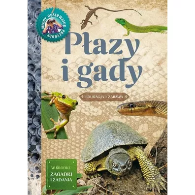 M�ody Obserwator Przyrody - P�azy i gady w.2022 - Iwona Wr�bel