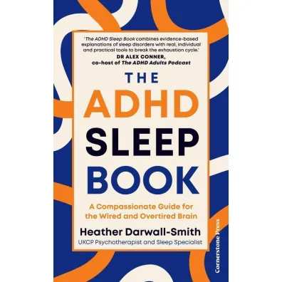 The ADHD Sleep Book - Heather  Darwall-Smith