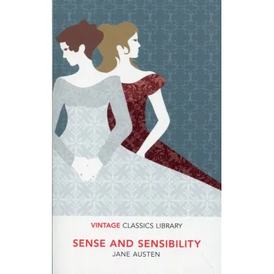 Sense and Sensibility. Vintage Classics Library - Jane Austen