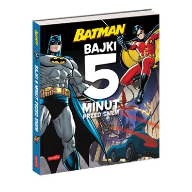 Batman. Bajki 5 minut przed snem