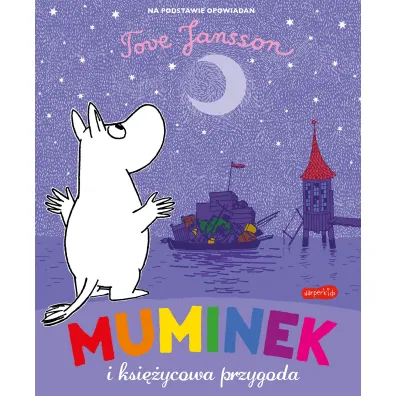 Muminek i ksi�ycowa przygoda