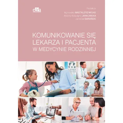 Komunikowanie si� lekarza i pacjenta w medycynie