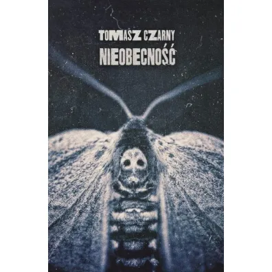 Nieobecno�� - Tomasz  Czarny
