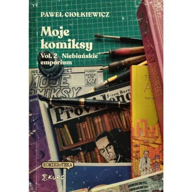 Niebia�skie emporium Moje komiksy. Tom 2 - Pawe� Cio�kiewicz