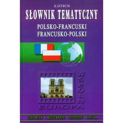 S�ownik tematyczny polsko-francuski - Urszula Zeme�ko